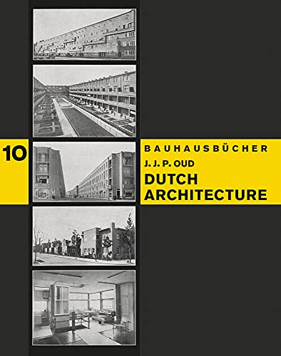 Dutch Architecture: Bauhausbücher 10