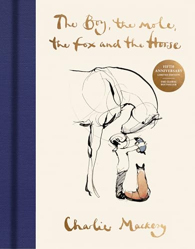 The Boy, The Mole, The Fox and The Horse : The Fifth Anniversary Limited Edition