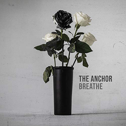 CD cover: black vase with white and dark roses, text "The Anchor Breathe".