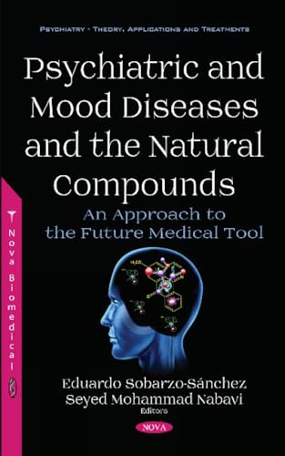 Psychiatric and Mood Diseases and the Natural Compounds