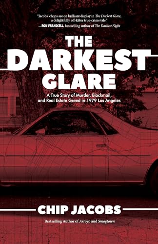 The Darkest Glare: A True Story of Murder