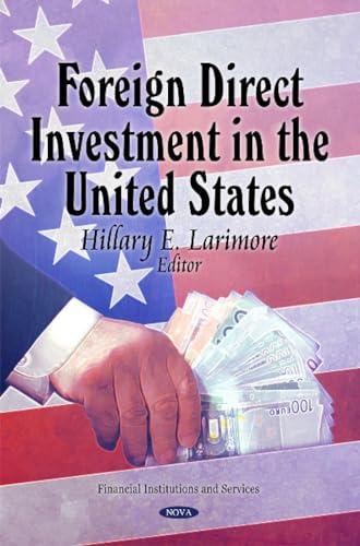 Foreign Direct Investment in the United States
