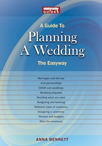 A Guide To Planning A Wedding: The Easyway 2022