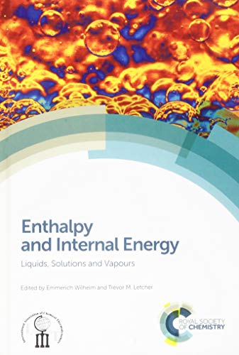 Enthalpy and Internal Energy : Liquids, Solutions and Vapours