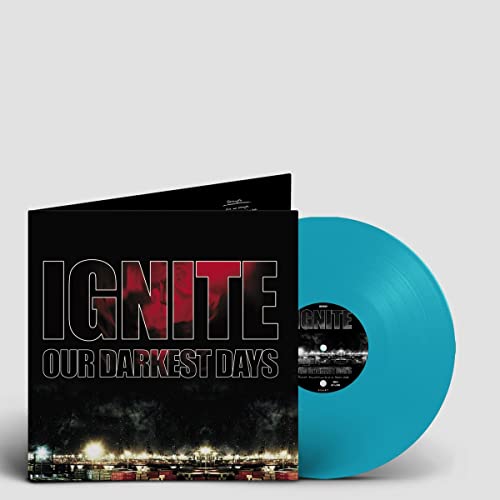 Ignite - Our Darkest Days [VINYL]