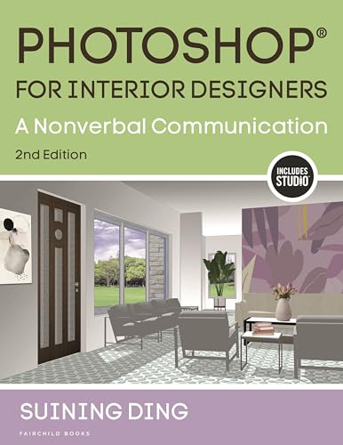 Photoshop® for Interior Designers : A Nonverbal Communication
