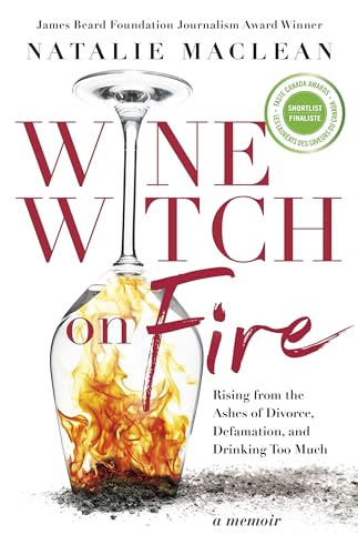 Wine Witch on Fire: Rising from the Ashes of Divorce