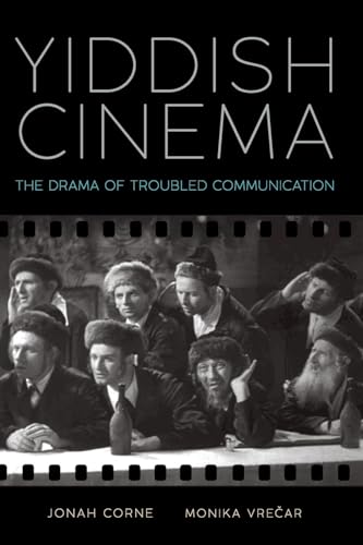 Yiddish Cinema : The Drama of Troubled Communication