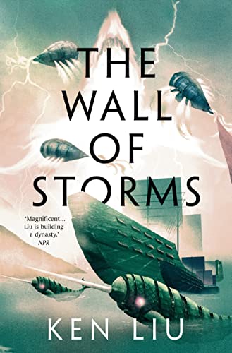 The Wall of Storms: 2 (The Dandelion Dynasty)
