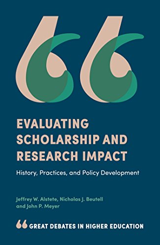 Evaluating Scholarship and Research Impact: History