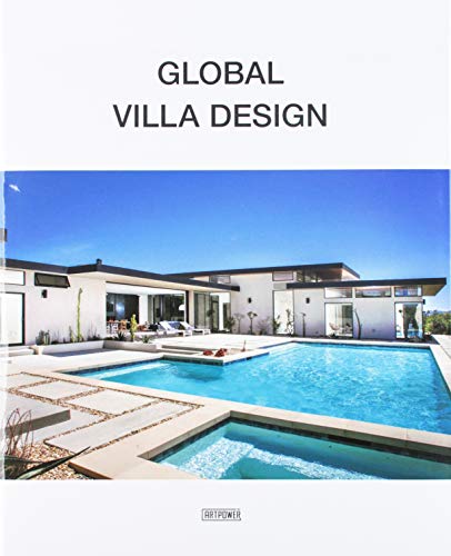 Living in Style: Global Villa Design