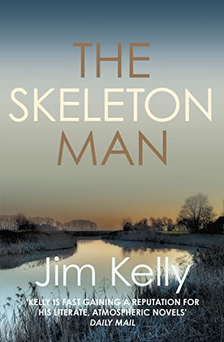 The Skeleton Man: The gripping mystery series set against the Cambridgeshire fen (Dryden Mysteries 5)