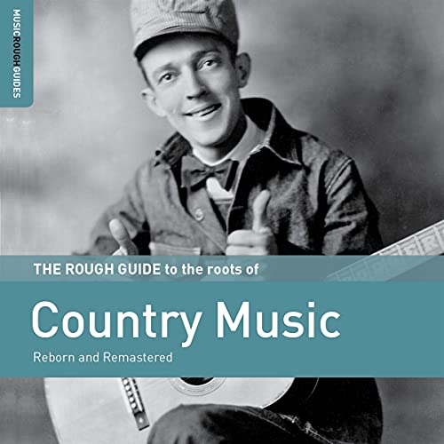 Various Artists - The Rough Guide To The Roots Of Country Music [CD]