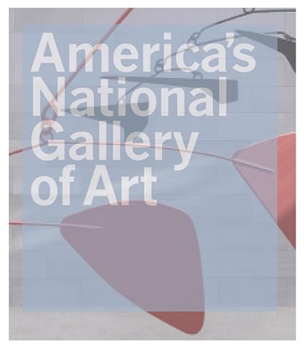 Americas National Gallery of Art