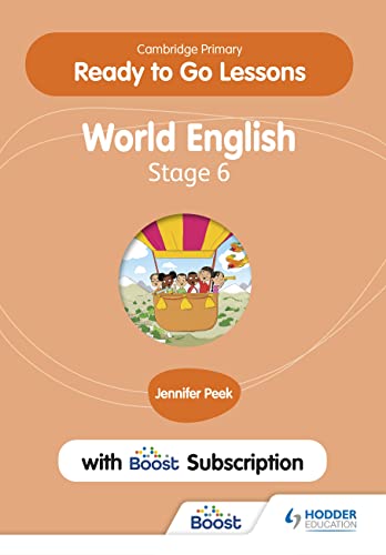Cambridge Primary Ready to Go Lessons for World English 6 with Boost Subscriptio