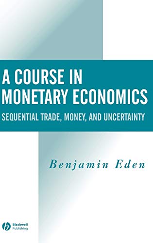 A Course in Monetary Economics: Sequential Trade