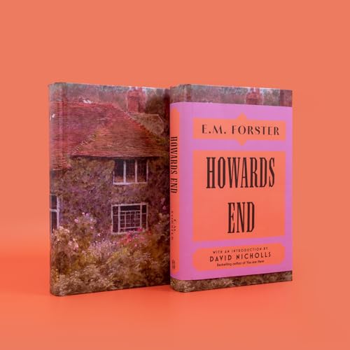 Howards End : With an introduction by David Nicholls, bestselling author of You Are Here