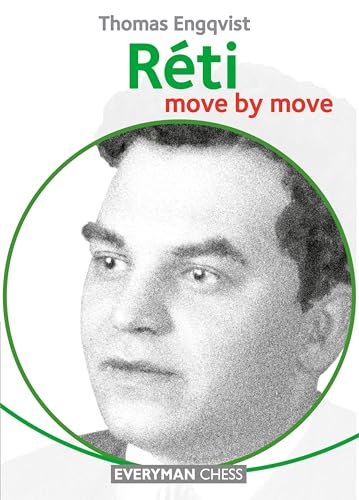 Reti : Move by Move