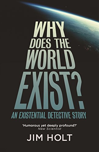 Book cover with large white text asking “Why Does The World Exist?”