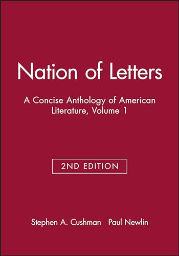 Nation of Letters: A Concise Anthology of American Literature: v. 1