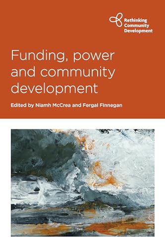 Funding, Power and Community Development