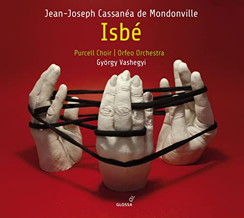 Gyorgy Vashegyi/purcell Choir/ - Jean-Joseph CassanEa de Mondonville - IsbE - Pastorale heroique Paris 1742 [CD]
