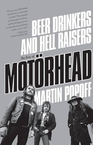 Beer Drinkers And Hell Raisers: The Rise of Motorhead