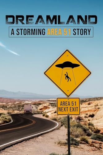 Dreamland - A Storming Area 51 [DVD]