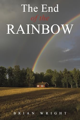 The End of the Rainbow