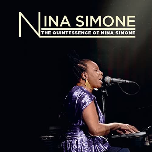 Nina Simone - The Quintessence Of [VINYL]