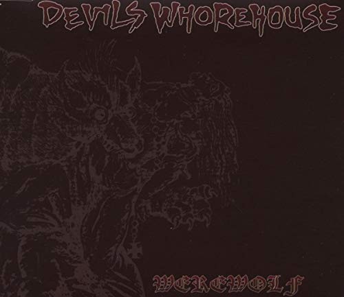 Devils Whorehouse - Werewolf [CD]