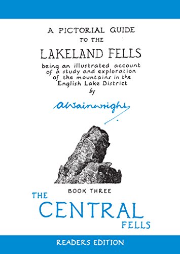 A Pictorial Guide to the Lakeland Fells, Book 3: The Central Fells