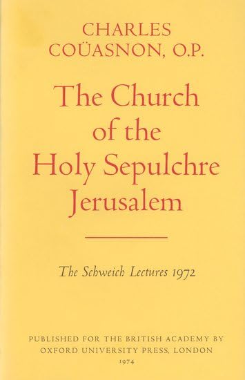 The Church of the Holy Sepulchre Jerusalem : 1972