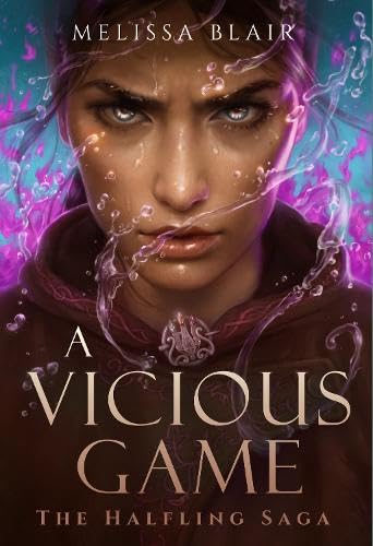 A Vicious Game (The Halfling Saga): The Halfling Saga 03