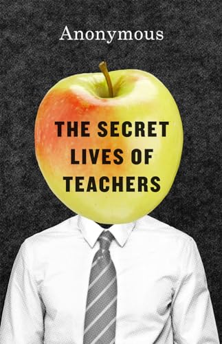 Secret Lives of Teachers