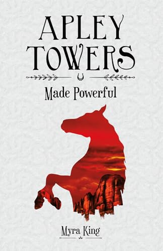 Apley Towers: Made Powerful Book 2