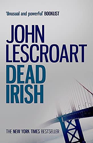 Dead Irish (Dismas Hardy series, book 1): A captivating crime thriller