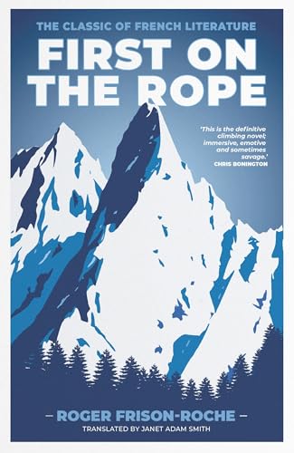 First on the Rope : The classic of French literature