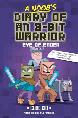 A Noob's Diary of an 8-Bit Warrior : The Eye of Ender : 3