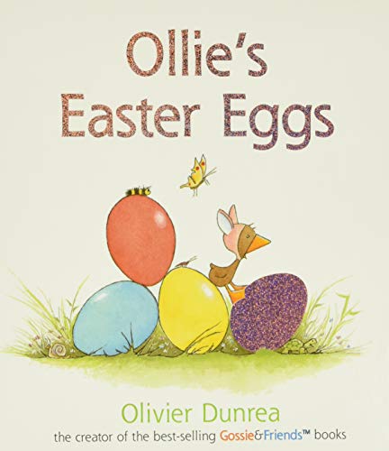 Ollie's Easter Eggs (Gossie & Friends)