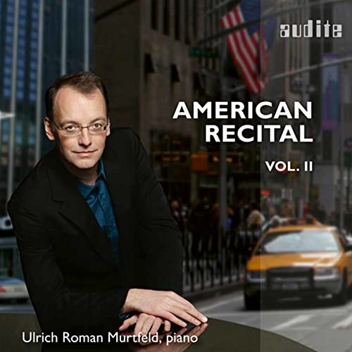 Ulrich Roman Murtfeld - American Recital Vol 2 [CD]