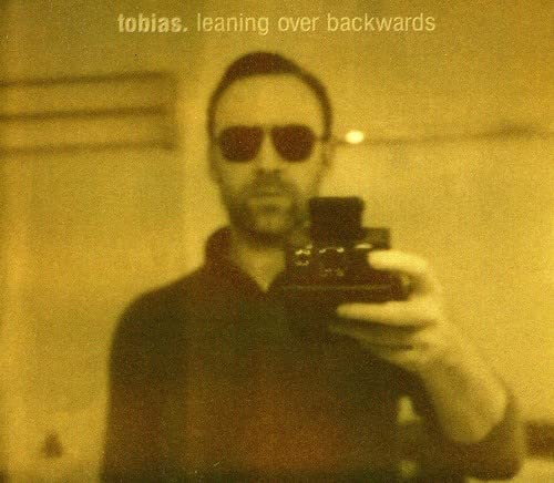 Tobias - Leaning Over Backwards [CD]
