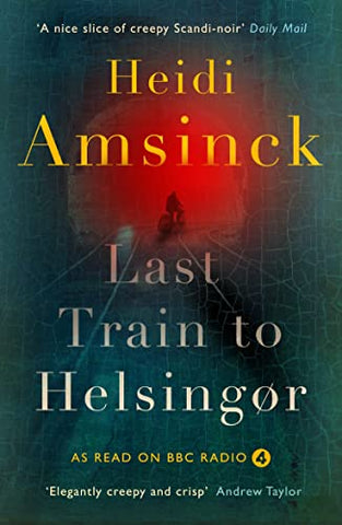 Last Train to Helsingor (Danish Noir)