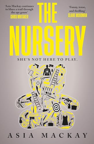The Nursery : A truly addictive high-paced thriller