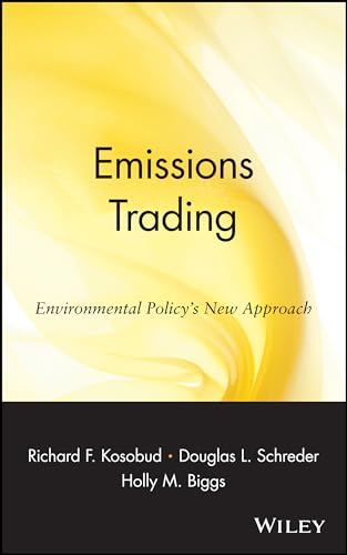 Emissions Trading: Environmental Policys New Approach