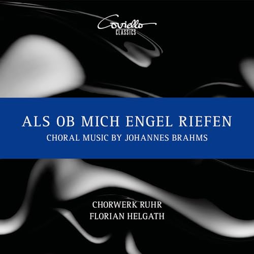 Soloists; Chorwerk Ruhr - Choral Music by Johannes Brahms [CD]