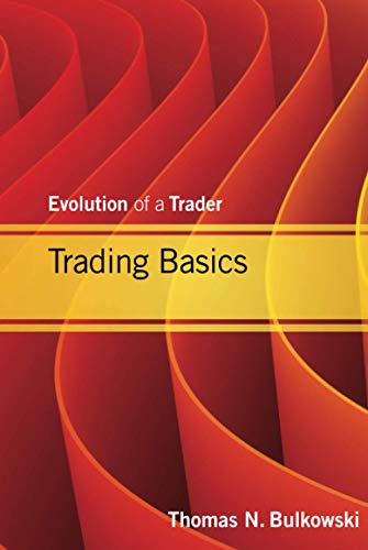 Trading Basics: v. 1: Trading the Stock Market
