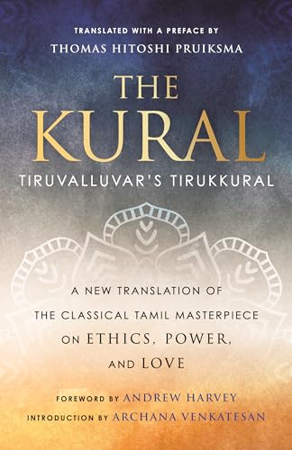 The Kural : Tiruvalluvar's Tirukkural