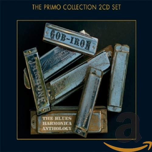 Gob Iron: Blues Harmonica - Gob Iron: The Blues Harmonica Anthology [CD]