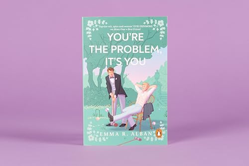 Youre The Problem Its You